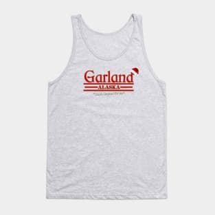 That's Garland For Ya Tank Top